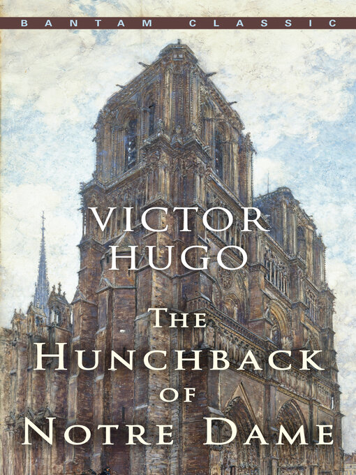 Title details for The Hunchback of Notre Dame by Victor Hugo - Available